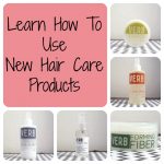 How to Use New Hair Care Products