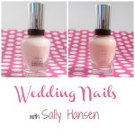 Wedding Nails with Sally Hansen