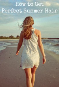 How to get Perfect Summer Hair
