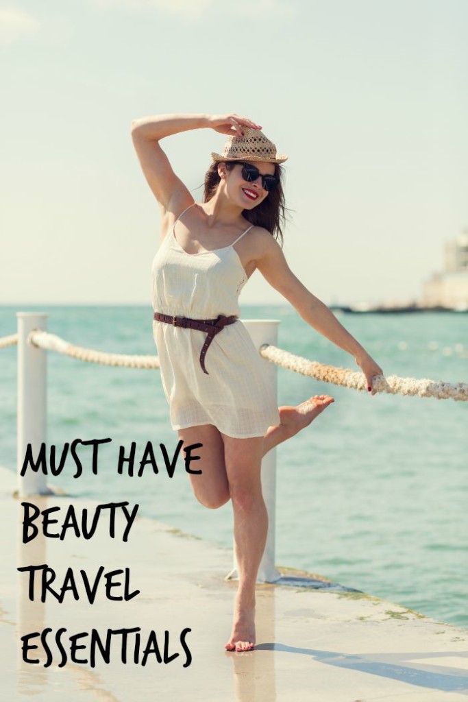 Must Have Beauty travel essentials