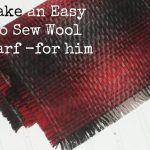 Make an easy no sew wool scarf