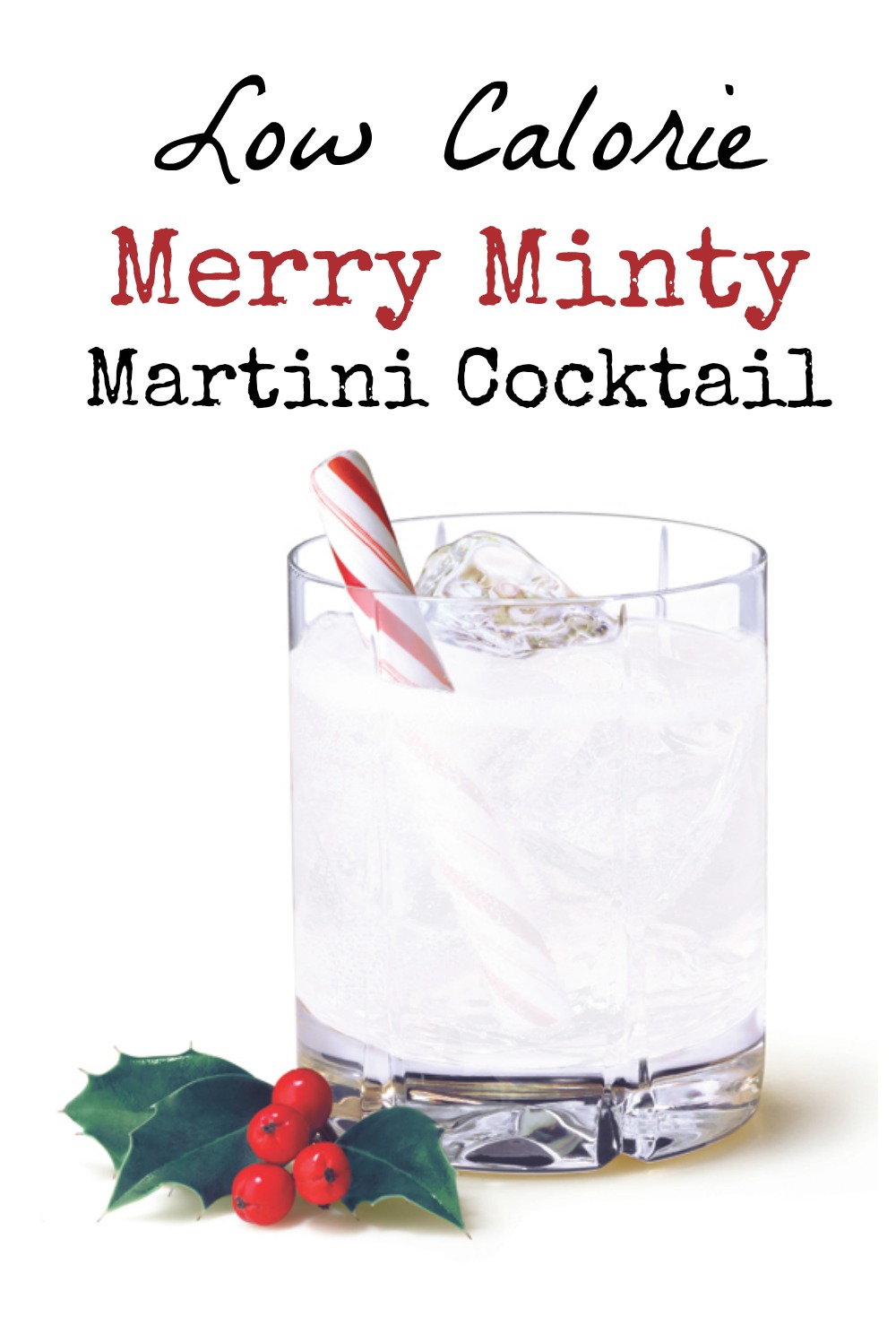 This low calorie Merry Minty Martini cocktail taste like a holiday dessert