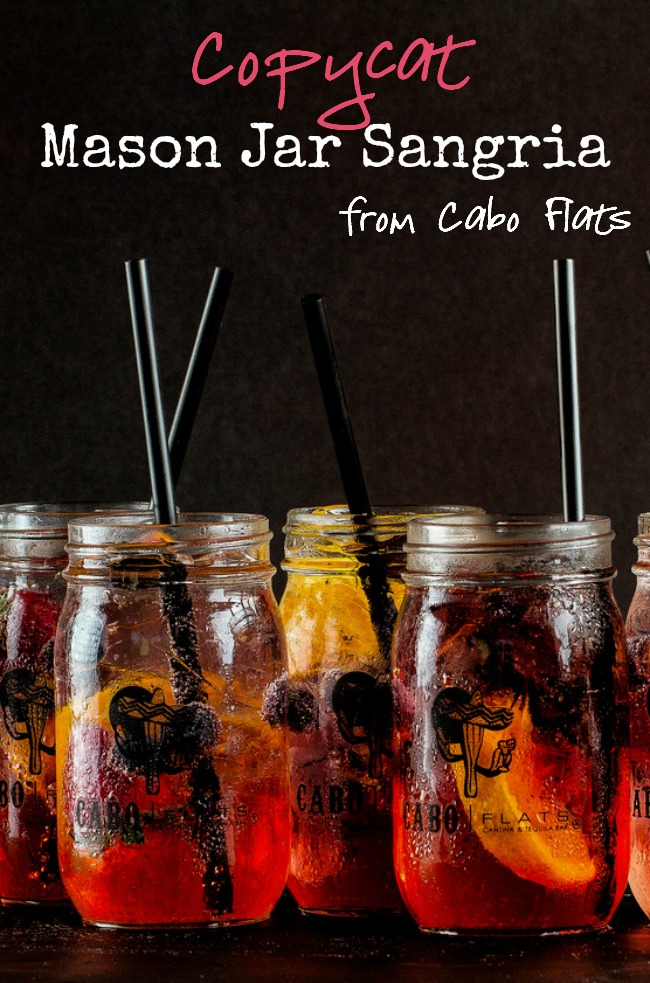 Copycat mason jar sangria from Cabo Flats