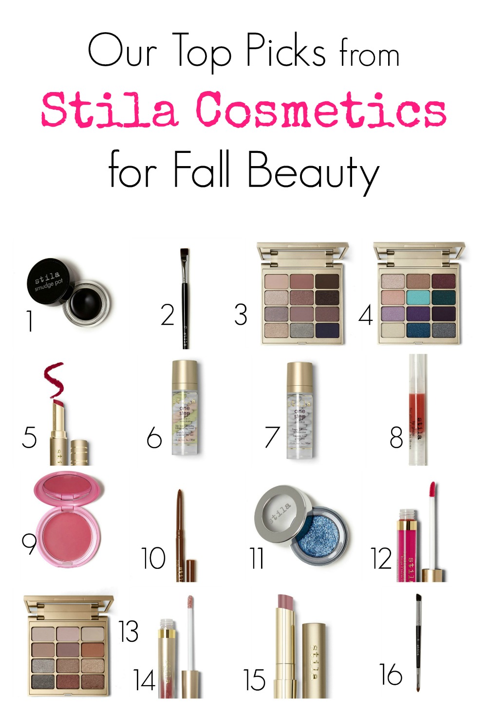 Check out our favorite Stila Cosmetics beauty picks for fall. 