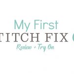 My first stitch fix box review