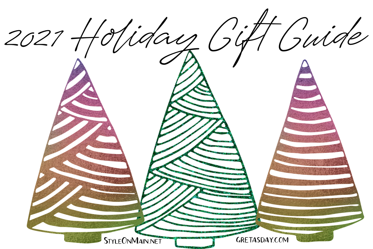 2021 Holiday Gift Guide for Style on Main